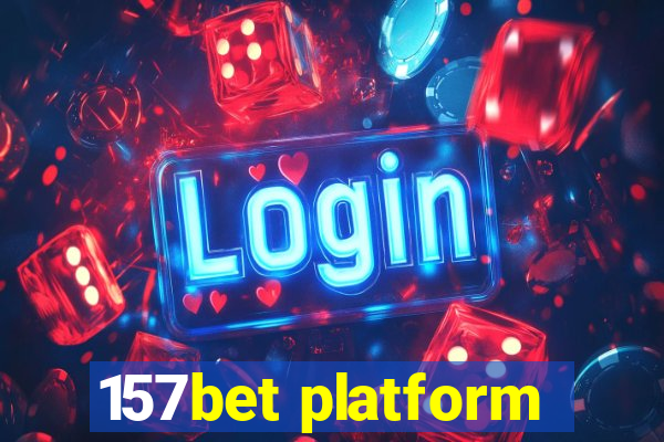 157bet platform